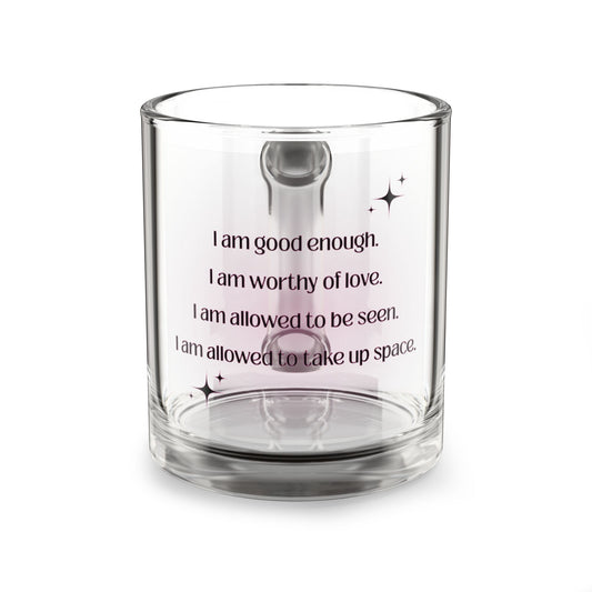 Self-Love Affirmation Glass Mug